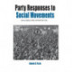 Party Responses to Social Movements: Challenges and Opportunities