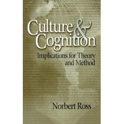 Culture and Cognition: Implications for Theory and Method