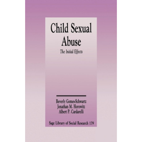 Child Sexual Abuse: The Initial Effects