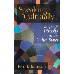 Speaking Culturally: Language Diversity in the United States