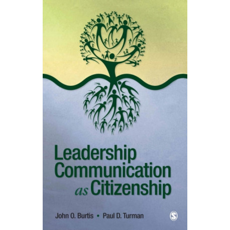 Leadership Communication as Citizenship