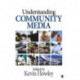 Understanding Community Media