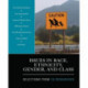 Issues in Race, Ethnicity, Gender, and Class: Selections From CQ Researcher