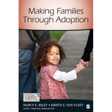 Making Families Through Adoption