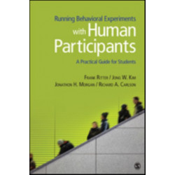 Running Behavioral Studies With Human Participants: A Practical Guide