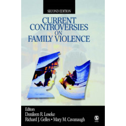 Current Controversies on Family Violence