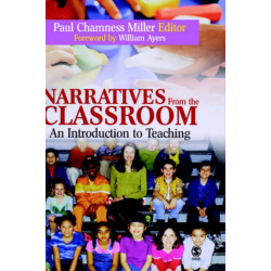 Narratives from the Classroom: An Introduction to Teaching