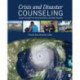 Crisis and Disaster Counseling: Lessons Learned From Hurricane Katrina and Other Disasters