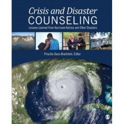 Crisis and Disaster Counseling: Lessons Learned From Hurricane Katrina and Other Disasters