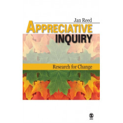 Appreciative Inquiry: Research for Change