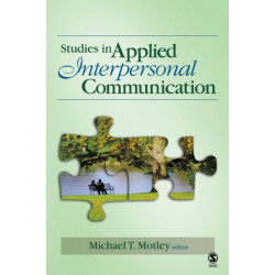 Studies in Applied Interpersonal Communication