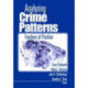 Analyzing Crime Patterns: Frontiers of Practice