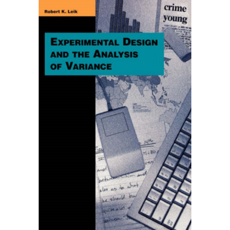 Experimental Design and the Analysis of Variance
