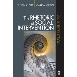 The Rhetoric of Social Intervention: An Introduction