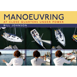 Manoeuvring: At Close Quarters Under Power