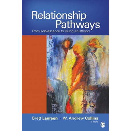 Relationship Pathways: From Adolescence to Young Adulthood