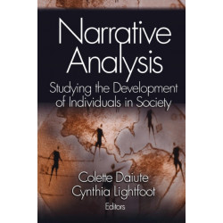 Narrative Analysis: Studying the Development of Individuals in Society