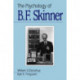 The Psychology of B F Skinner