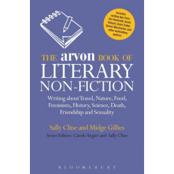 The Arvon Book of Literary Non-Fiction