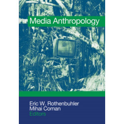 Media Anthropology