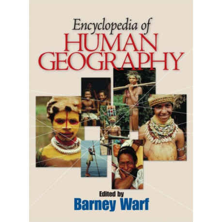 Encyclopedia of Human Geography