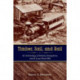 Timber, Sail, and Rail: An Archaeology of Industry, Immigration, and the Loma Prieta Mill