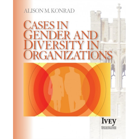 Cases in Gender & Diversity in Organizations