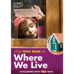 Little Topic Book of Where We Live