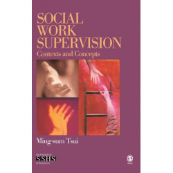 Social Work Supervision: Contexts and Concepts