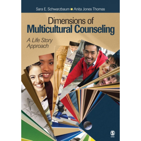 Dimensions of Multicultural Counseling: A Life Story Approach