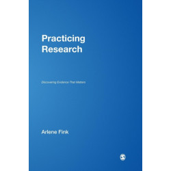 Practicing Research: Discovering Evidence That Matters