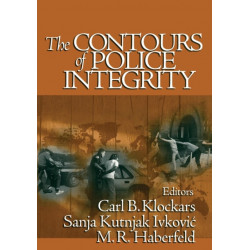 The Contours of Police Integrity