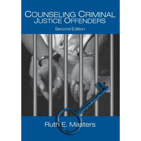 Counseling Criminal Justice Offenders