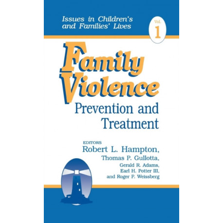 Family Violence: Prevention and Treatment