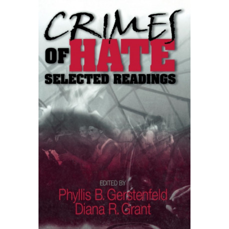 Crimes of Hate: Selected Readings