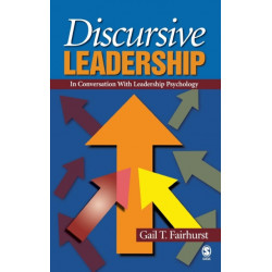 Discursive Leadership: In Conversation with Leadership Psychology