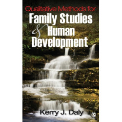 Qualitative Methods for Family Studies and Human Development