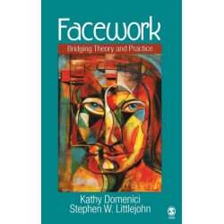 Facework: Bridging Theory and Practice