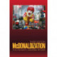 McDonaldization: The Reader