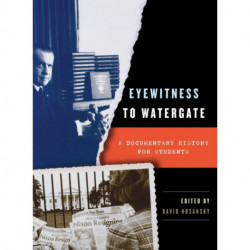 Eyewitness to Watergate