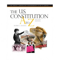 The U.S. Constitution A to Z