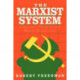 The Marxist System: Economic, Political, and Social Perspectives