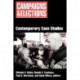 Campaigns and Elections: Contemporary Case Studies