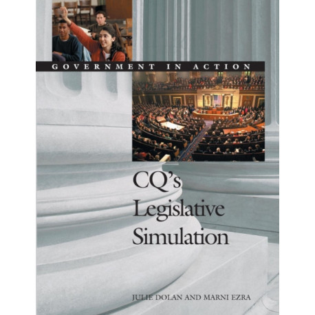 CQ's Legislative Simulation: Government in Action