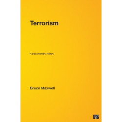 Terrorism: A Documentary History