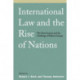 International Law and the Rise of Nations: The State System and the Challenge of Ethnic Groups