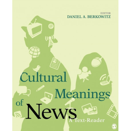 Cultural Meanings of News: A Text-Reader