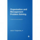 Organization and Management Problem Solving: A Systems and Consulting Approach