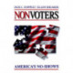 Nonvoters: America's No-Shows