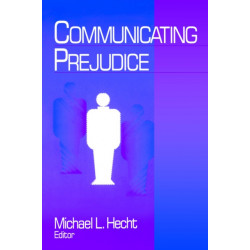 Communicating Prejudice